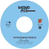 Potatohead People - Paradise 7"