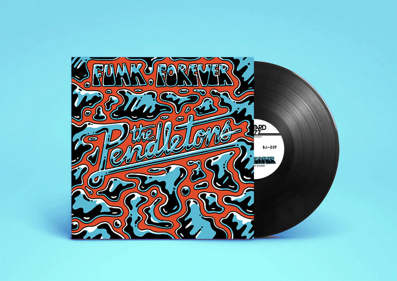 The Pendletons - Funk Forever EP